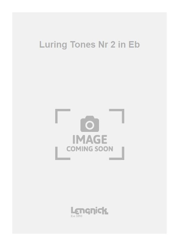 Luring Tones Nr 2 in Eb